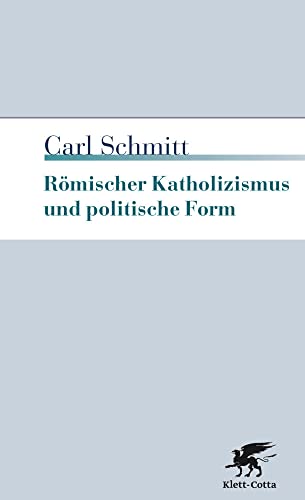 9783608961119: Rmischer Katholizismus und politische Form