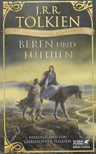 Beispielbild fr Beren und Lthien: Mit Illustrationen von Alan Lee zum Verkauf von MusicMagpie