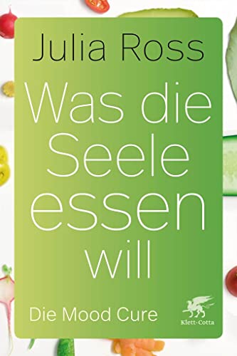 Stock image for Was die Seele essen will for sale by BookHolders
