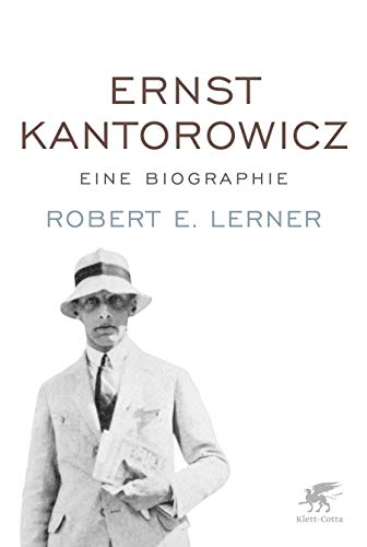 9783608961997: Ernst Kantorowicz: Eine Biographie