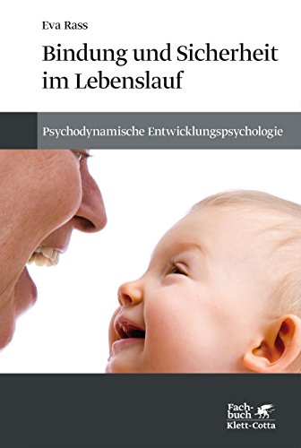 Beispielbild fr Bindung und Sicherheit im Lebenslauf -Language: german zum Verkauf von GreatBookPrices