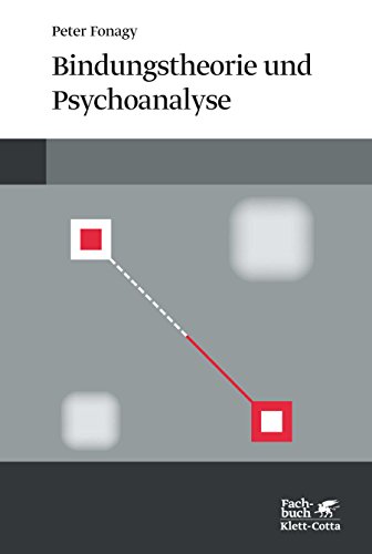 Beispielbild fr Bindungstheorie und Psychoanalyse zum Verkauf von medimops