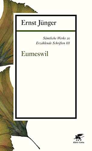 Beispielbild fr Smtliche Werke - Band 20: Erzhlende Schriften III: Eumeswil zum Verkauf von medimops