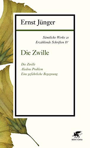 Stock image for Smtliche Werke - Band 21: Erzhlende Schriften IV: Die Zwille for sale by medimops