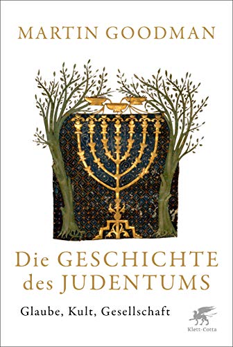 Die Geschichte des Judentums - Martin Goodman