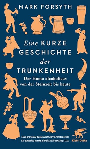Stock image for Eine kurze Geschichte der Trunkenheit -Language: german for sale by GreatBookPrices