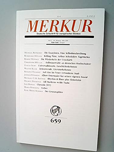 Merkur. Deutsche Zeitschrift für europäisches Denken, Nr. 659, Heft 3, 58. Jahrgang, März 2004 - Kurt Scheel (Hrsg.) Karl-Heinz Bohrer (Hrsg.)