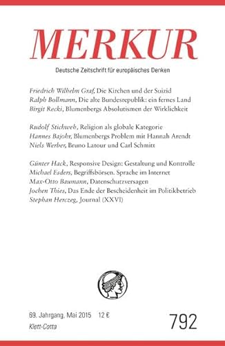 Stock image for MERKUR Deutsche Zeitschrift fr europisches Denken: Nr. 792, Heft / Mai 2015 for sale by medimops