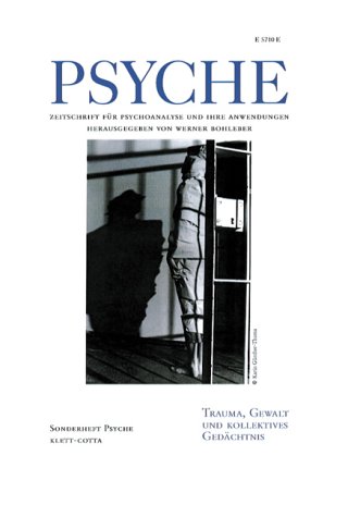 Beispielbild fr PSYCHE Sonderheft 2000: Trauma, Gewalt und kollektives Gedächtnis zum Verkauf von austin books and more