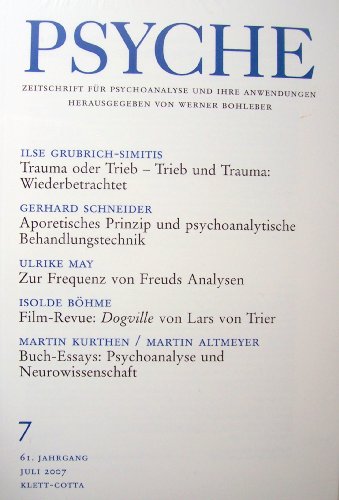 Imagen de archivo de Psyche - Zeitschrift fr Psychoanalyse und ihre Anwedungen, 61.Jhg.,7/2007,Heft 7 a la venta por medimops