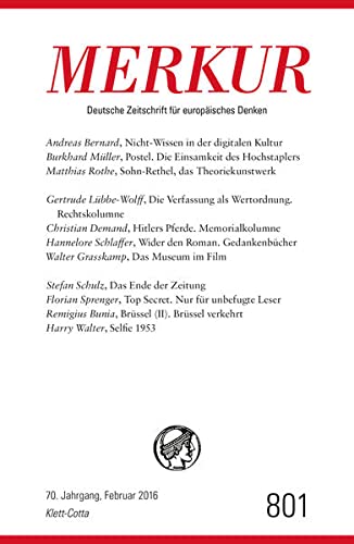 9783608974409: MERKUR Deutsche Zeitschrift fr europisches Denken. Nr. 801, Heft Februar 2016