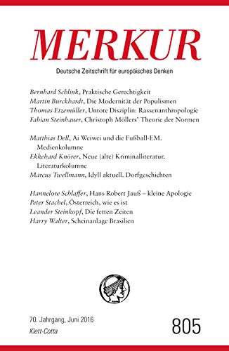 Stock image for MERKUR Deutsche Zeitschrift fr europisches Denken - 2016-06: Nr. 805, Heft Juni 2016 for sale by medimops