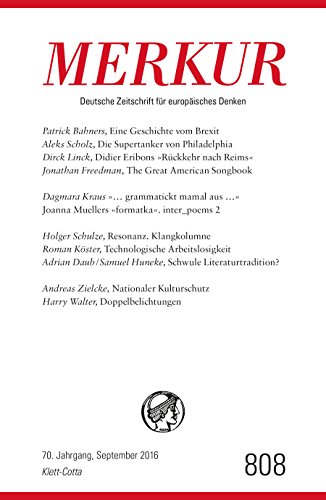 Beispielbild fr MERKUR Deutsche Zeitschrift fr europisches Denken - 2016-09: Nr. 808, Heft September 2016 zum Verkauf von medimops