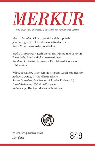9783608974881: MERKUR Gegrndet 1947 als Deutsche Zeitschrift fr europisches Denken - Nr. 849, Heft 02 / Februar 2020