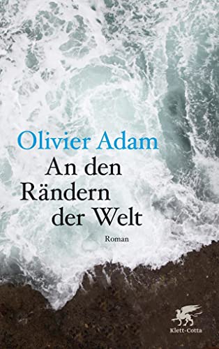 9783608980042: An den Rndern der Welt: Roman