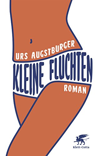 9783608980233: Augstburger, U: Kleine Fluchten