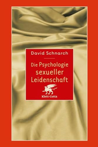 Stock image for Die Psychologie sexueller Leidenschaft for sale by Big River Books