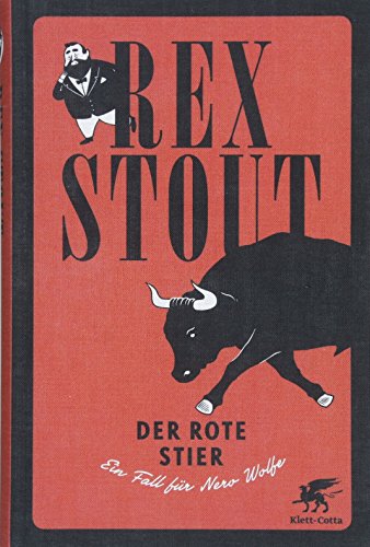 Der rote Stier: Ein Fall für Nero Wolfe - Kriminalroman - Stout, Rex