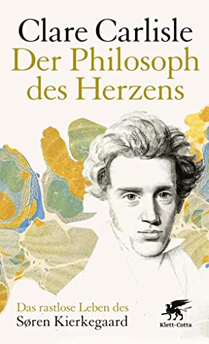 9783608982244: Der Philosoph des Herzens: Das rastlose Leben des Sren Kierkegaard