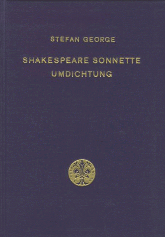 Shakespeare Sonette. (9783608982893) by George, Stefan