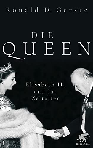 Beispielbild fr Die Queen: Elisabeth II. und ihr Zeitalter zum Verkauf von medimops
