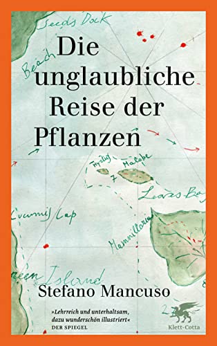 Stock image for Die unglaubliche Reise der Pflanzen for sale by medimops