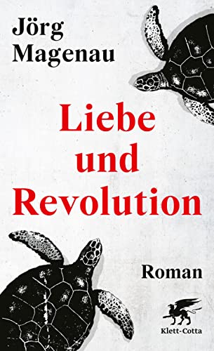 Stock image for Liebe und Revolution: Roman for sale by medimops