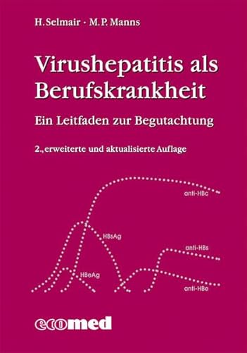 Imagen de archivo de Virushepatitis als Berufskrankheit: Ein Leitfaden zur Begutachtung a la venta por medimops