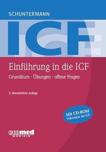 Beispielbild fr Einfhrung in die ICF: Grundkurs - bungen - offene Fragen zum Verkauf von medimops