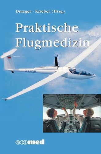 Stock image for Praktische Flugmedizin for sale by medimops
