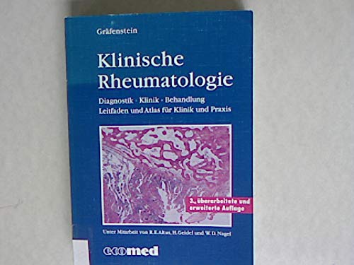 Beispielbild fr Klinische Rheumatologie. Diagnostik - Klinik - Behandlung. Leitfaden und Atlas fr Klinik und Praxis zum Verkauf von Antiquariat BM