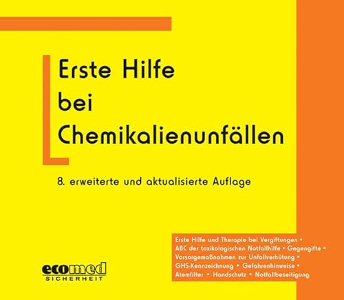 Beispielbild fr Erste Hilfe bei Chemikalienunfllen von Lutz Roth und Max Daunderer zum Verkauf von BUCHSERVICE / ANTIQUARIAT Lars Lutzer