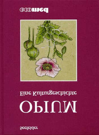 9783609650807: Opium. Eine Kulturgeschichte