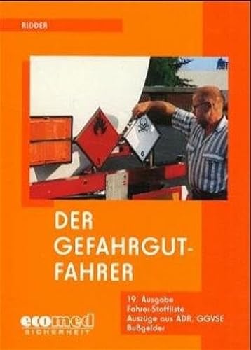 Beispielbild fr Der Gefahrgut-Fahrer zum Verkauf von Bernhard Kiewel Rare Books