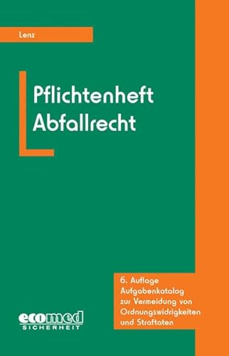 9783609682075: Pflichtenheft Abfallrecht