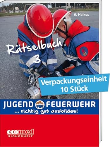 Imagen de archivo de Rtselbuch fr die Jugendfeuerwehr - Band 3: Verpackungseinheit 10 Stck a la venta por medimops