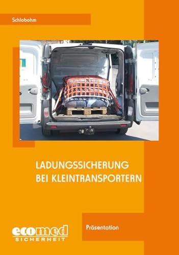 Beispielbild fr Ladungssicherung bei Kleintransportern - Expertenpaket: Ladungssicherung bei Kleintransportern: Referentenunterlagen und Prsentation (CD-ROM) zum Verkauf von medimops