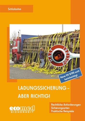 9783609685670: Ladungssicherung - aber richtig!: Teilnehmerunterlagen (Broschre)