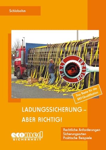Stock image for Ladungssicherung - aber richtig! for sale by medimops