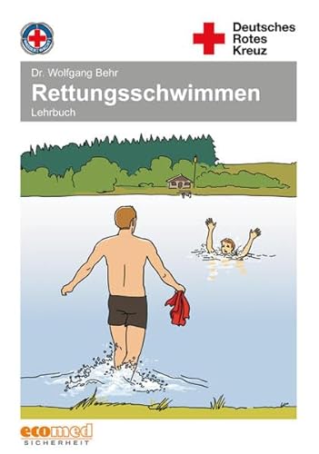9783609689456: Rettungsschwimmen: Lehrbuch