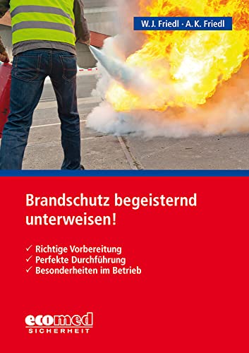 Imagen de archivo de Brandschutz begeisternd unterweisen! -Language: german a la venta por GreatBookPrices