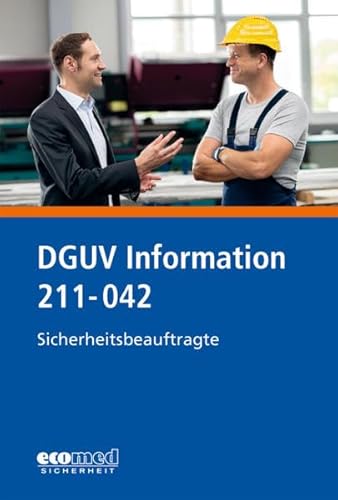 Stock image for DGUV Information 211 - 042: Sicherheitsbeauftragte for sale by medimops