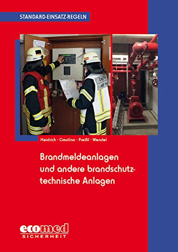 Stock image for Standard-Einsatz-Regeln: Brandmeldeanlagen und andere brandschutztechnische Anlagen for sale by medimops