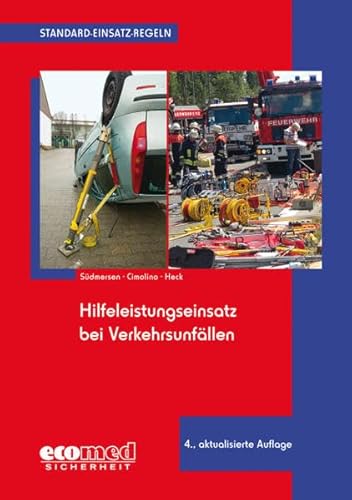 9783609698175: Sdmersen, J: Standard-Einsatz-Regeln: Hilfeleistungseinsatz