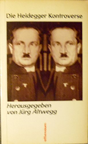 Imagen de archivo de Die Heidegger-Kontroverse Gesamttitel: Athenaeum-Taschenbuecher; Bd. 114 a la venta por Better World Books