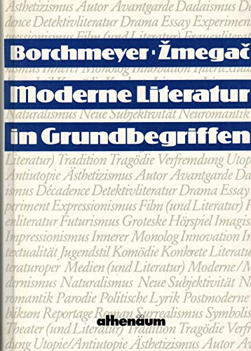 Stock image for Moderne Literatur in Grundbegriffen for sale by Versandantiquariat Felix Mcke