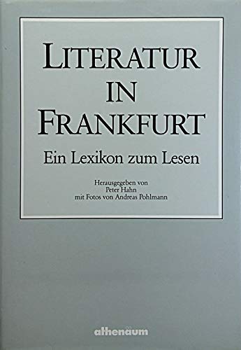 Beispielbild fr Literatur in Frankfurt zum Verkauf von Antiquariat Machte-Buch
