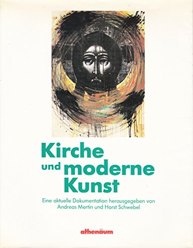 9783610091132: Kirche und Moderne Kunst