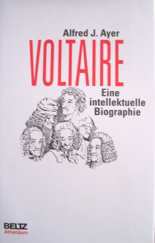 Stock image for Voltaire. Eine intellektuelle Biographie. for sale by Antiquariat Kai Gro