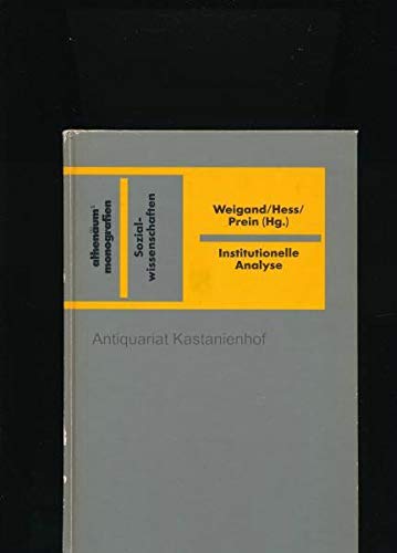 9783610097165: Institutionelle Analyse. Theorie und Praxis